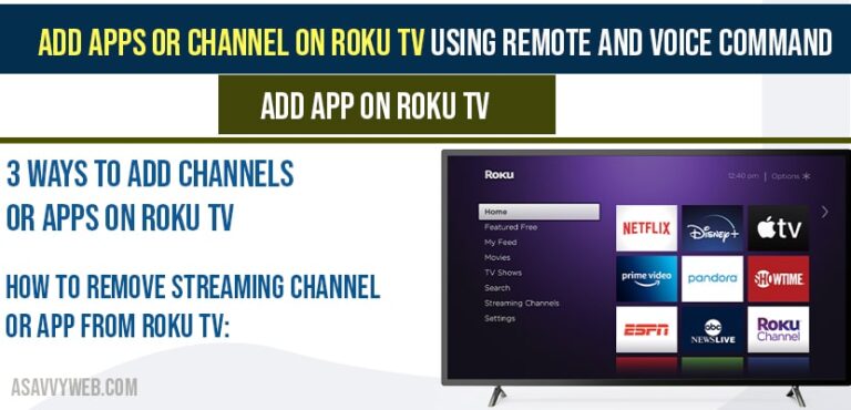 Add Apps on Roku Tv Using Remote and Voice Command - A Savvy Web