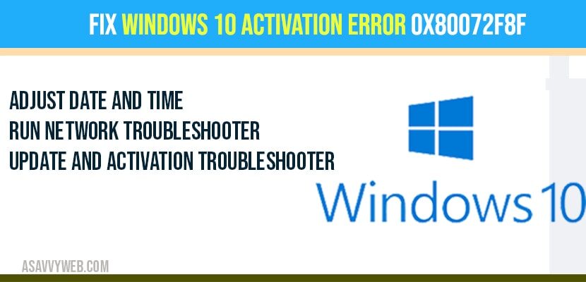Fix Windows 10 Activation Error 0x80072F8F - A Savvy Web