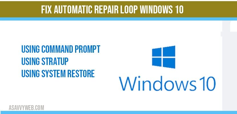 Fix automatic repair loop windows 10