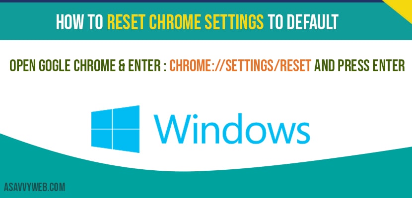 Reset chrome settings to default