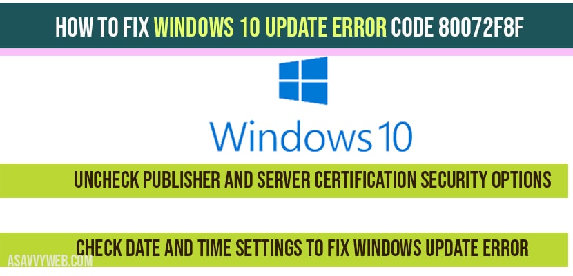 Windows 10 update error code 80072f8f
