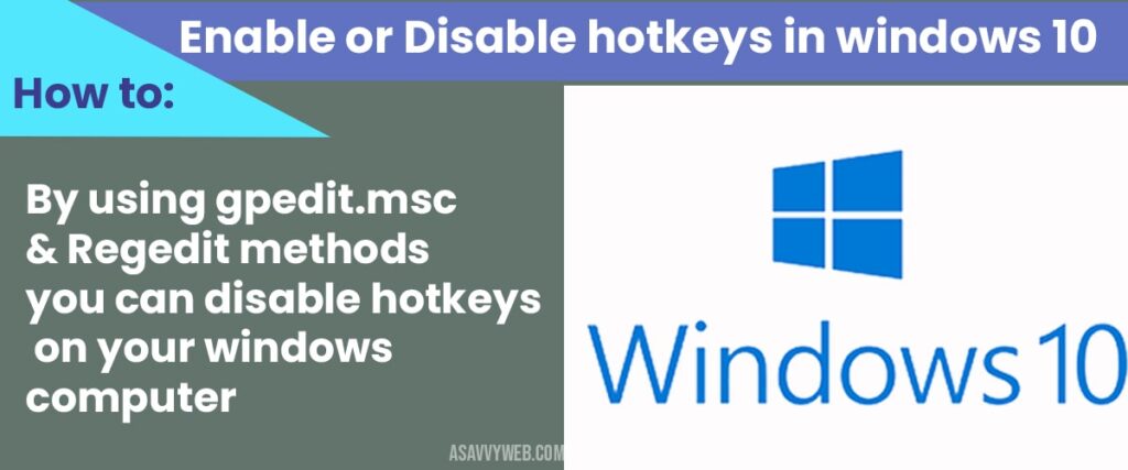 Disable hotkeys in windows 10