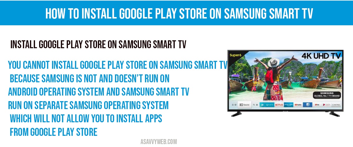 How to Install Google Play Store on Samsung Smart TV A Savvy 