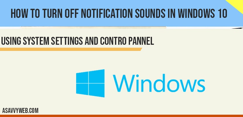 Turn off Notification sounds in windows 10