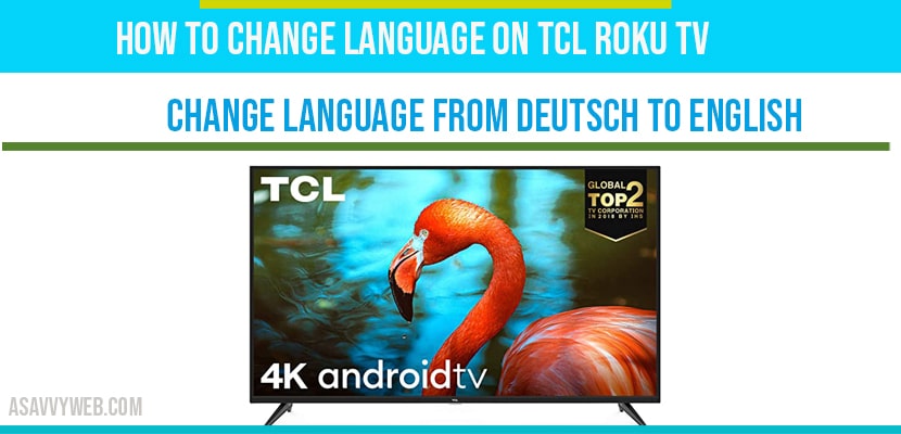 Change laguage on Roku tv