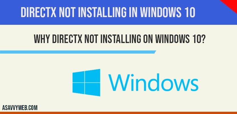 directx is not installing on windows 10