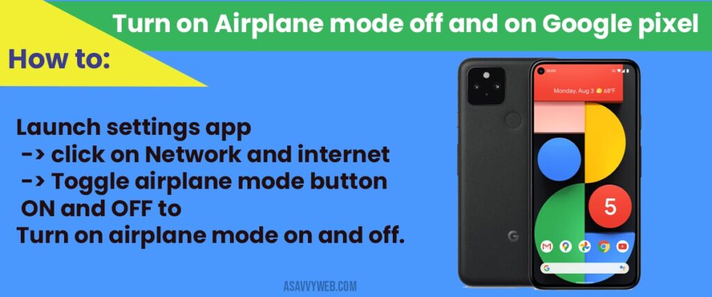 how to Turn on airplane mode on and off on google pixel