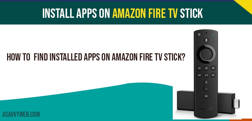 Install Apps on Amazon Fire tv stick