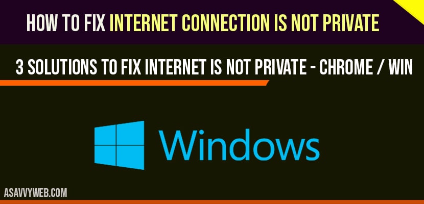 Internet connection is not private