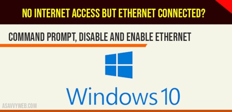 No Internet Access But Ethernet Connected A Savvy Web
