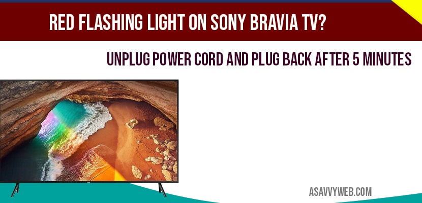 Red flashing light on Sony Bravia-min