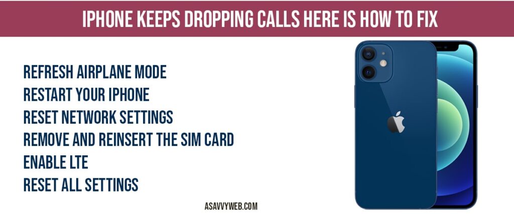 how to fix Iphone dropping calls