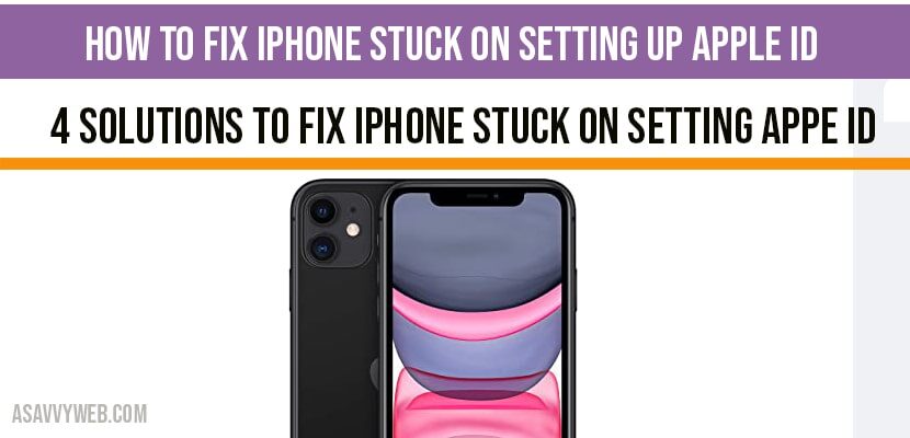 iPhone stuck on setting up apple id