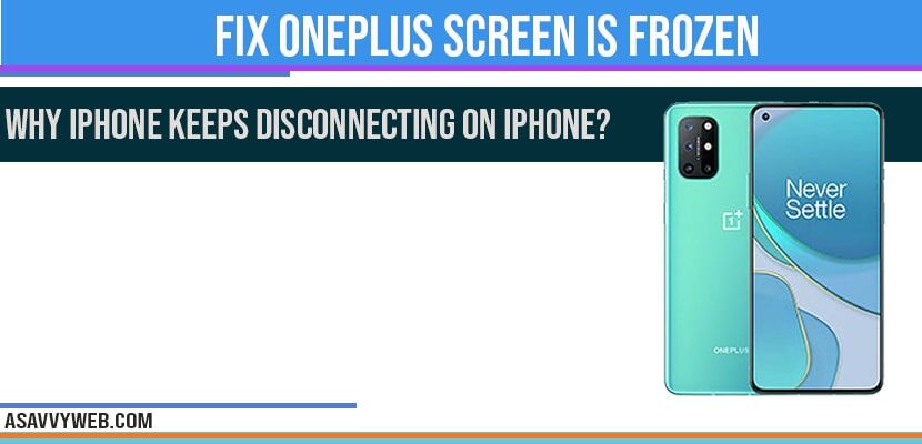 oneplus mobile screen frozen