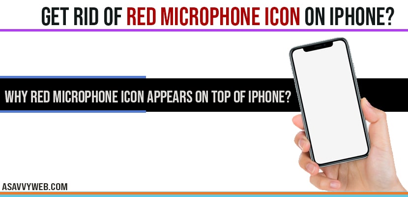 fix red microphone icon on iphone