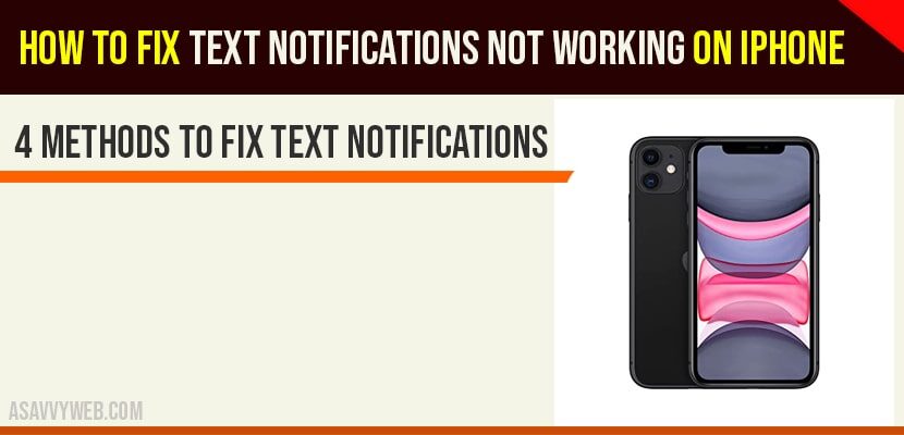How to fix Text notifications not working on iPhone - A Savvy Web