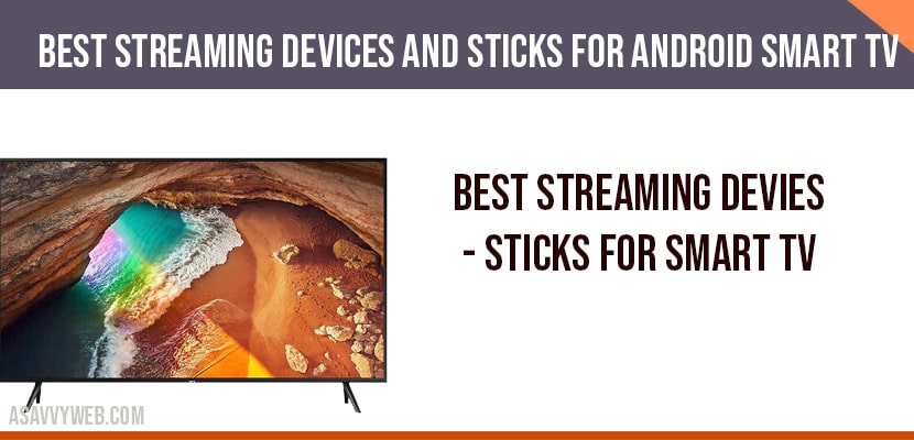 Best Streaming Devices