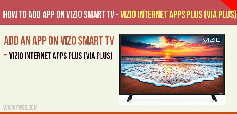 add app on vizio smart tv