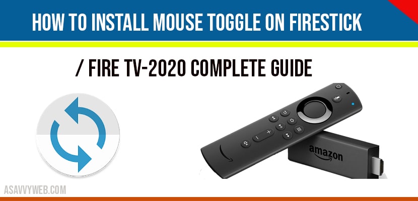 Install mouse toggle on firestick
