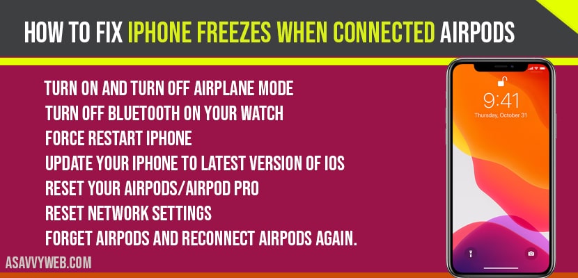 iPhone freezes when connected Airpods