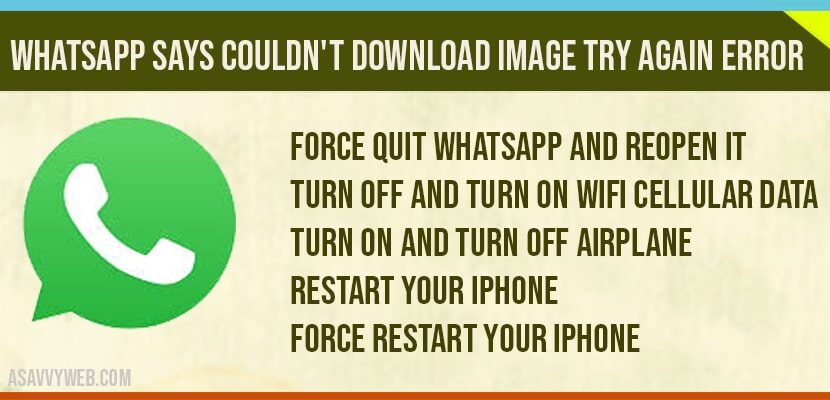 WhatsApp says Couldn't Download Image Try Again