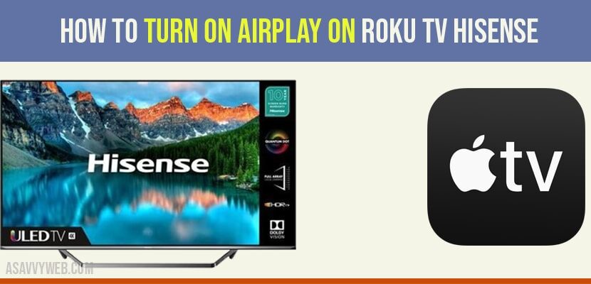 On Airplay Roku Tv Hisense, How To Screen Mirror On Hisense Roku Tv With Iphone