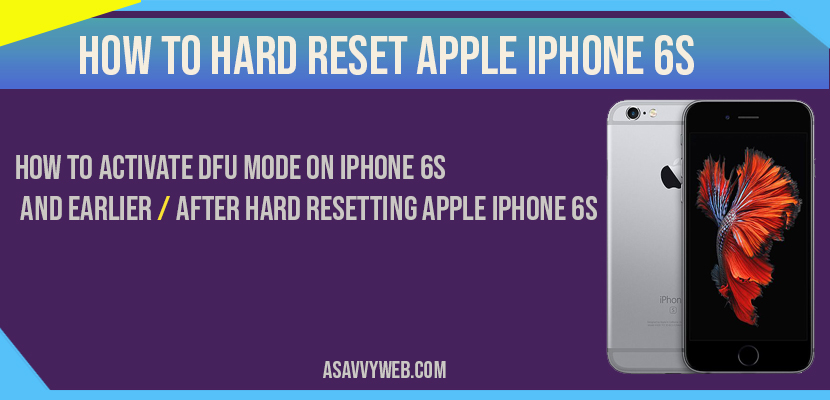 How to Hard reset apple iphone 6s