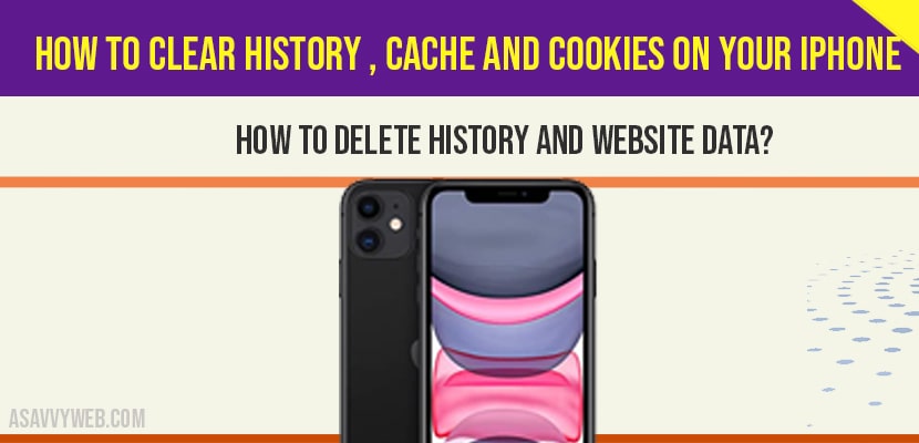How to clear history , cache and cookies on your iPhone