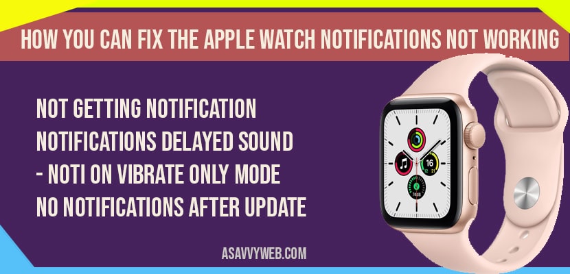 How you can fix apple watch notifications not working