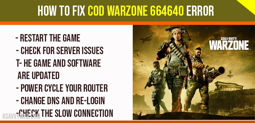 How to Fix COD Warzone 664640 Error