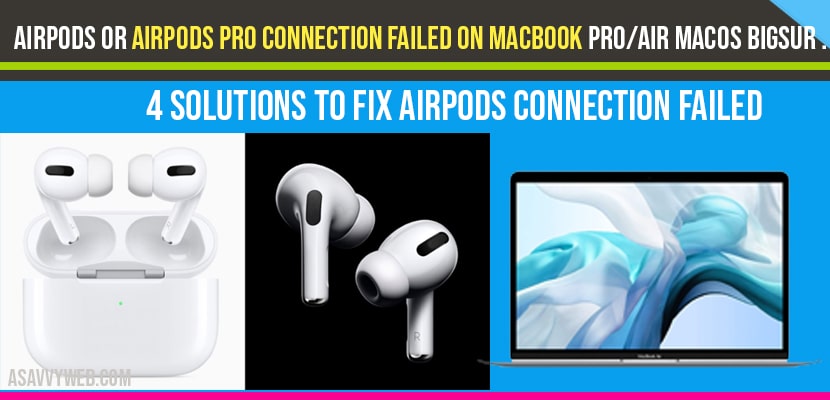 Airpods Pro Connection Failed On Macbook