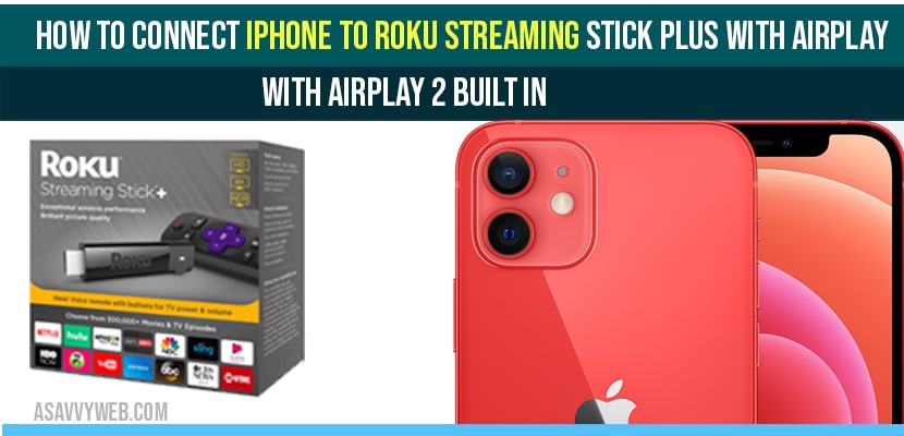 connect iphone to roku streaming stick plus using airplay