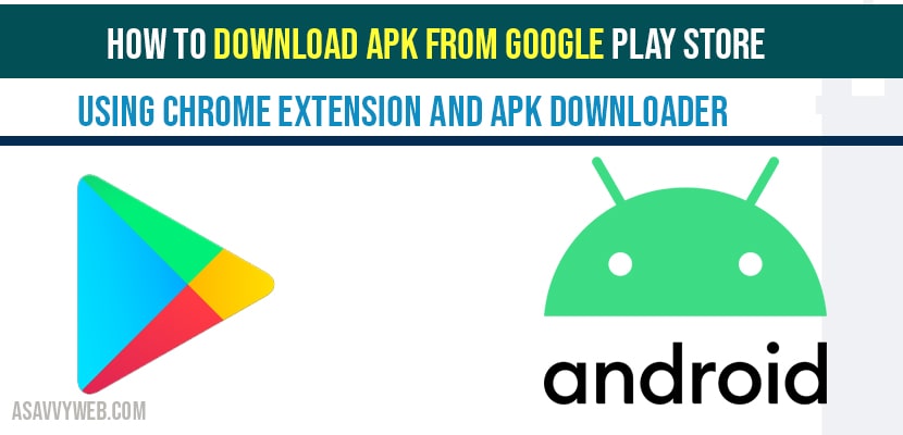 Download Apk From Google Play Store