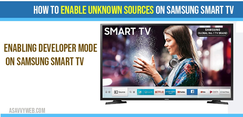 Enable Unknown Sources on Samsung smart TV