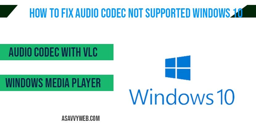 Audio codec not supported