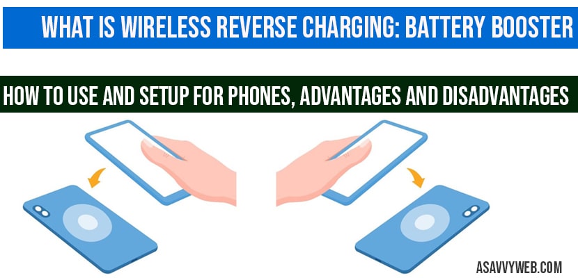 Wireless Reverse charging