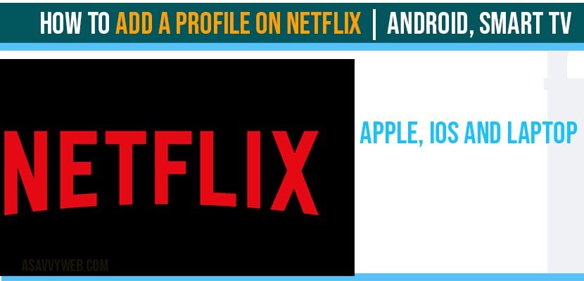 Add a Profile on Netflix