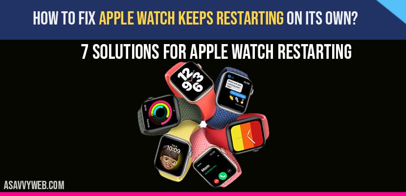 Apple Watch Keeps Restarting