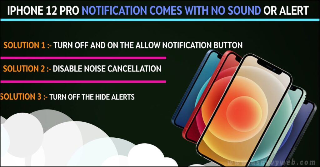 iPhone 12 Pro Notification Comes With No Sound Or Alert