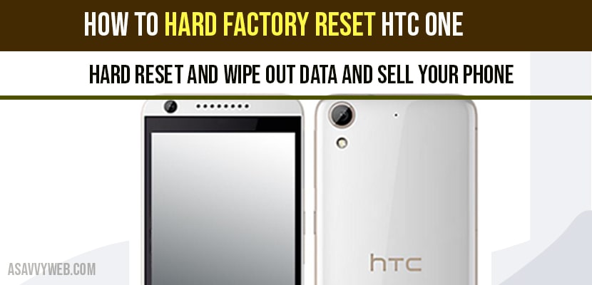 Hard Factory Reset HTC One