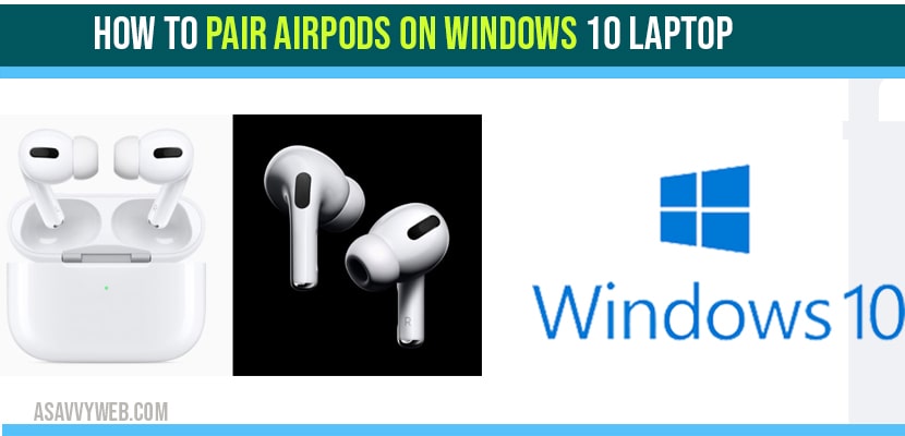 how to pair airpods on windows 10-min