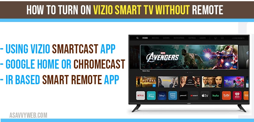 Turn on Vizio Smart TV Without Remote