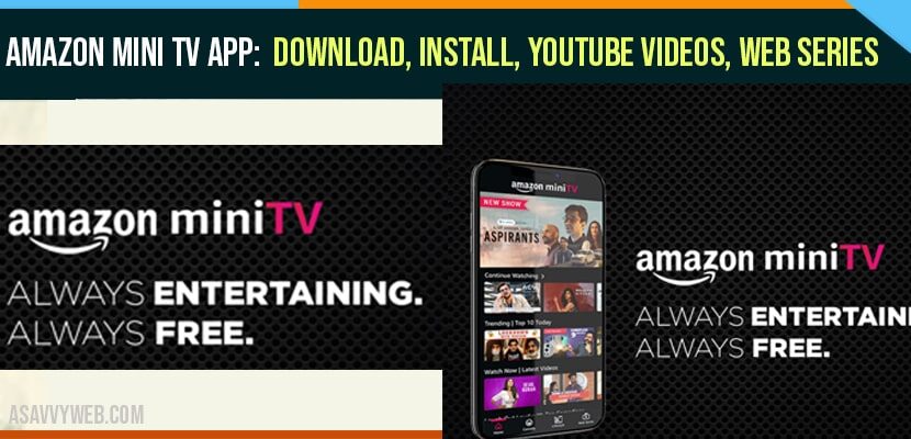 Amazon Mini TV App