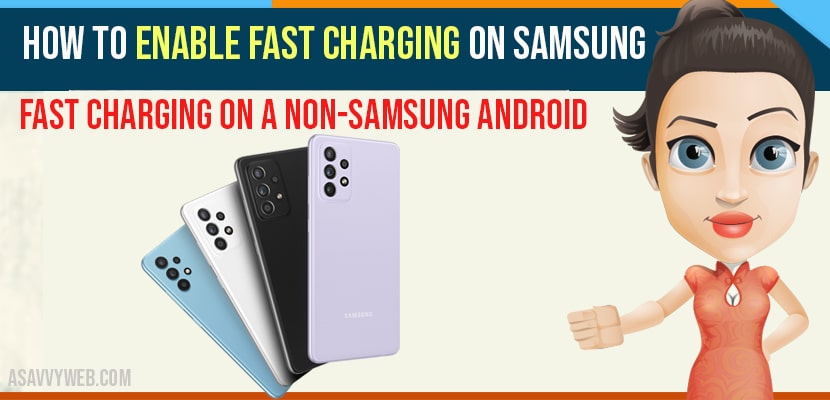 Enable Fast Charging on Samsung