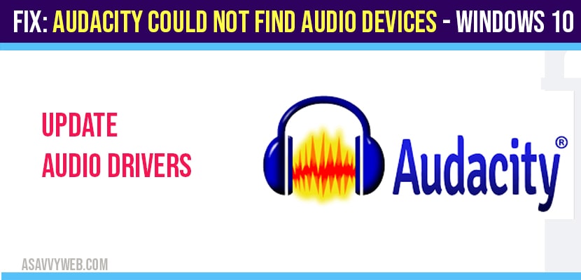 Audacity could not find audio devices