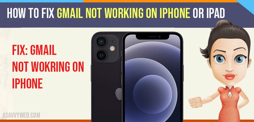 Gmail Not Working On iPhone or iPad