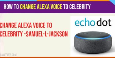 How to Change Alexa Voice to Celebrity