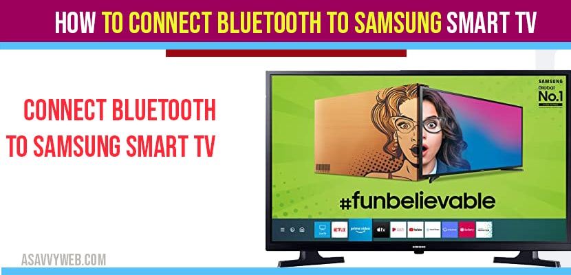 Connect Bluetooth to Samsung Smart TV