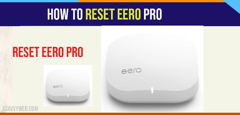 How to Reset Eero Pro min