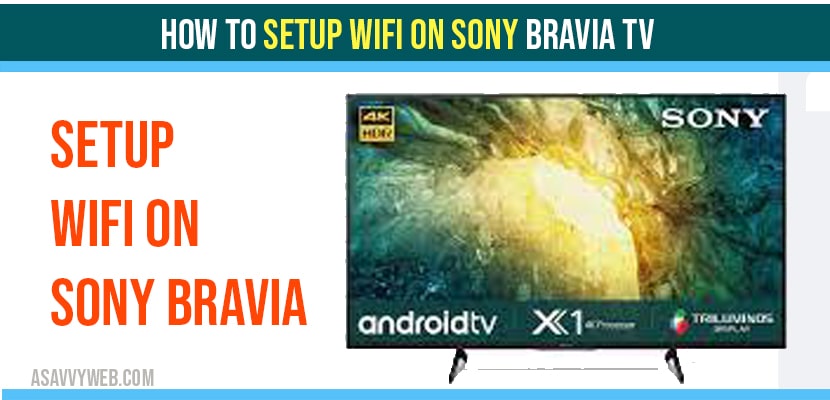 Setup Wifi on Sony Bravia TV